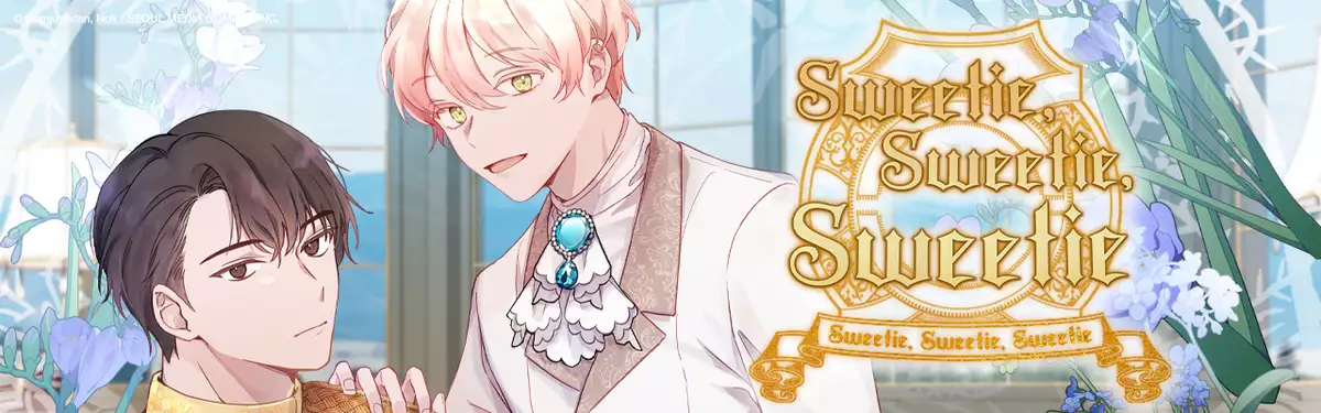 Sweetie, Sweetie, Sweetie